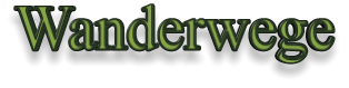 Wanderwege